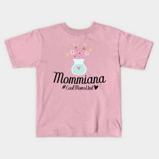 Mommiana CoolMomsUnit Kids T-Shirt